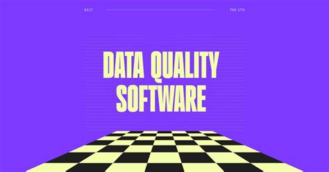 A Guide to the 26 Best Data Quality Software - The CTO Club