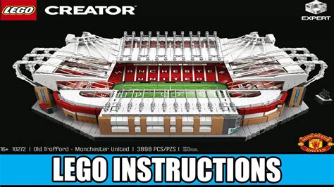 LEGO Instructions: How to Build OLD TRAFFORD - MANCHESTER UNITED ...