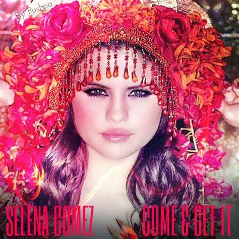 Come And Get It Selena Gomez Album Cover