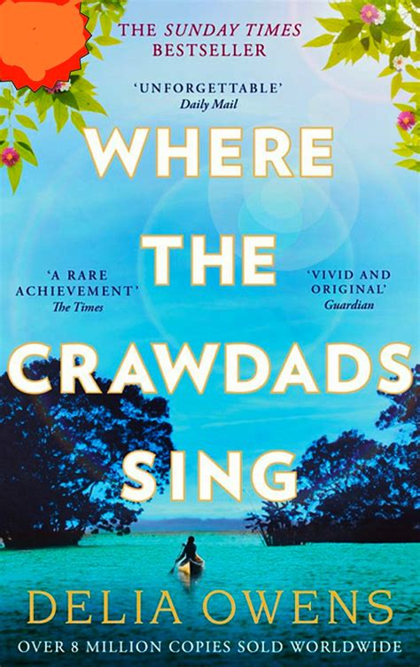 Books - Review Of Where The Crawdads Sing By Delia Owens - 2019 - Superb Novel - Much Ado About ...