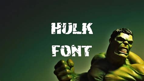 Hulk Font Free Download