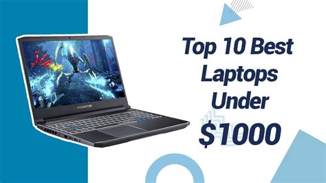 Top 10 Best Gaming Laptops Under $1000 - YouTube