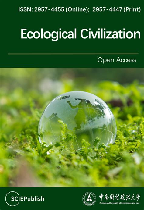 Ecological Civilization: A New Open Access Journal for Research on Eco ...