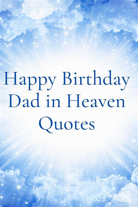 63 Happy Birthday Dad In Heaven Quotes - Darling Quote