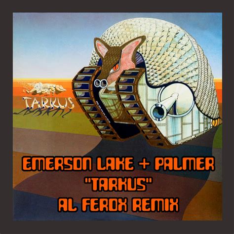 ELP "Tarkus" Al Ferox remix FREE DOWNLOAD | Al Ferox