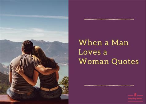 When a Man Loves a Woman Quotes - Inspiring Wishes