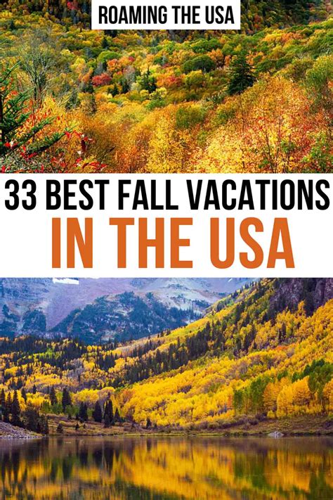 33 Best Fall Vacations in the US [2021 ] - Roaming the USA