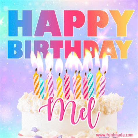 Happy Birthday Mel GIFs - Download on Funimada.com