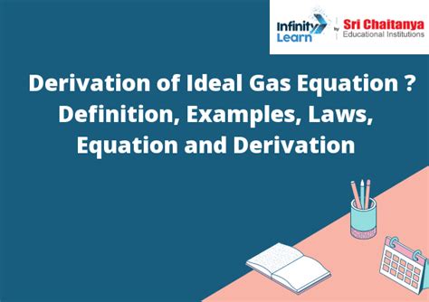 Derivation of Ideal Gas Equation – Definition, Examples, Laws, Equation and Derivation ...