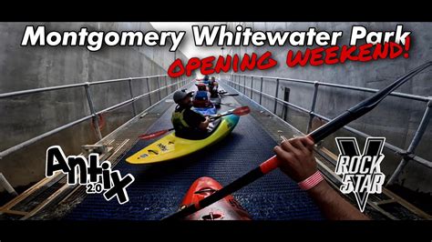 Montgomery Whitewater Park || Opening Weekend* - YouTube