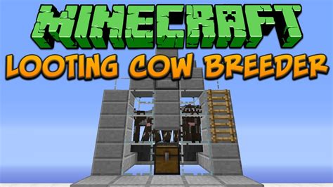 Minecraft: Looting Cow Breeder Tutorial - YouTube