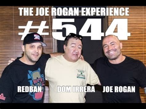 Joe Rogan Experience #544 - Dom Irrera - JRE Podcast