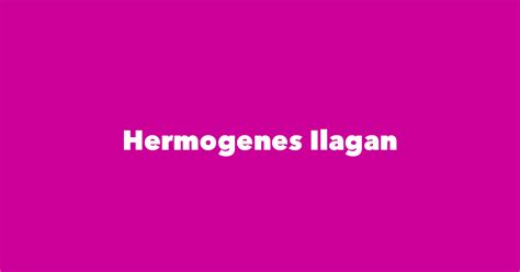 Hermogenes Ilagan - Spouse, Children, Birthday & More