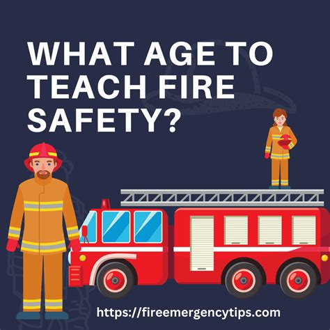 What Age to Teach Fire Safety? - Fire Emergency Tips