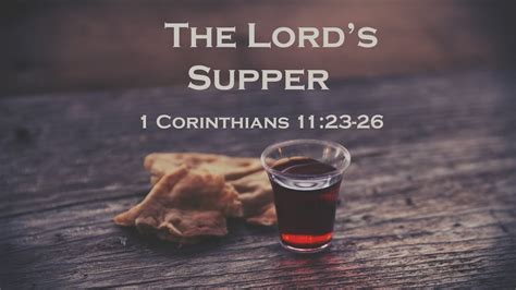 Wednesday Bible Class: The Lord's Supper - 1 Corinthians 11:23-26 - YouTube