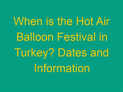 When is the Hot Air Balloon Festival in Turkey? Dates and Information