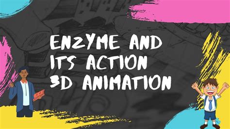 Enzyme Action | 3D Animation| Activation Energy Concept| - YouTube