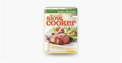 ‎Taste of Home Summer Slow Cooker Recipes by Taste of Home Editors on ...