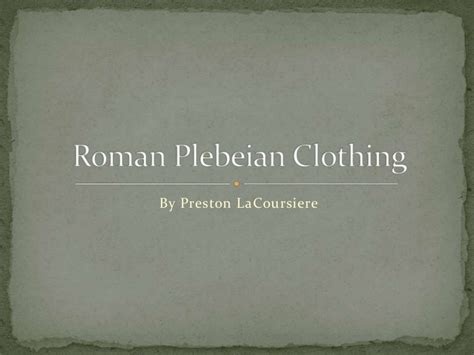 Roman plebeian clothing