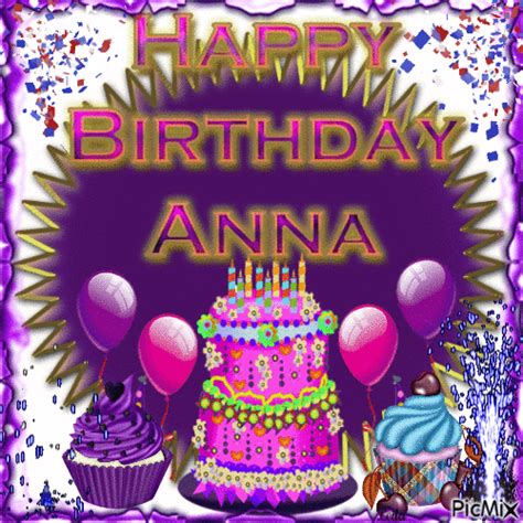 Happy Birthday, Anna. - Free animated GIF - PicMix