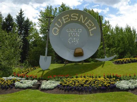 Quesnel: Gold Pan City - British Columbia - Artistic Welcome Signs on ...