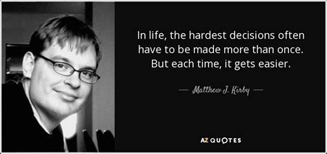 TOP 12 QUOTES BY MATTHEW J. KIRBY | A-Z Quotes