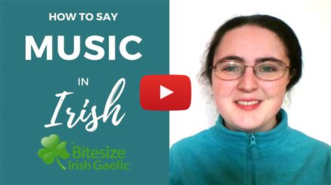 How To Say - "Music" in Irish Gaelic (VIDEO)