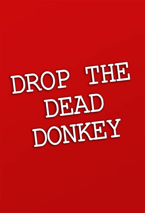 Watch Drop the Dead Donkey