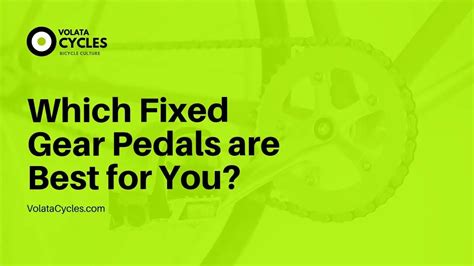 Which Fixed Gear Pedals Are Best For You?