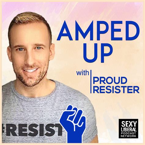 Danny Barefoot Gets Amped Up with Proud Resister – Amped Up with Ryan ...