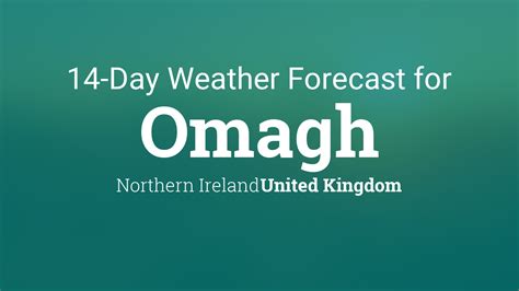 Omagh, Northern Ireland, United Kingdom 14 day weather forecast