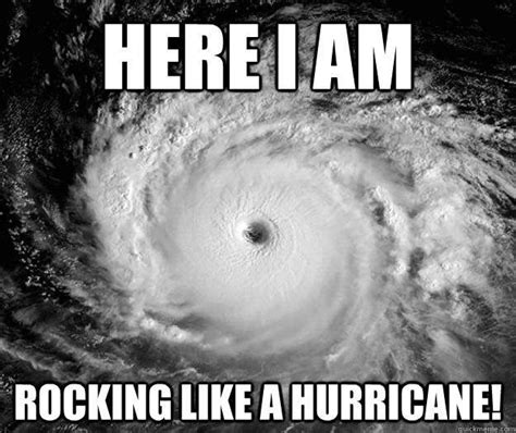 Pin by Kimberly Lynn on Funny | Hurricane memes, Hurricane, Hurricane party