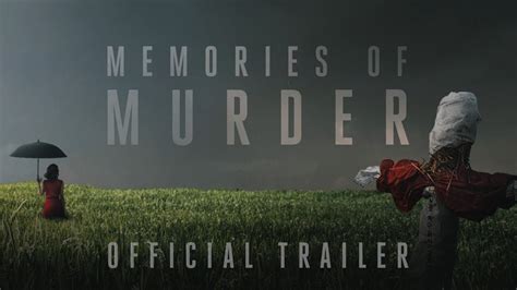 Everything You Need to Know About Memories of Murder Movie (Completed)