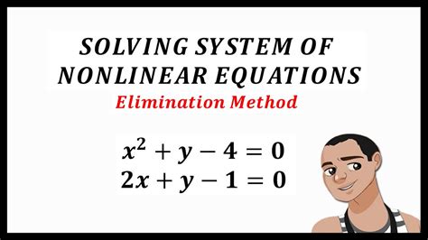 SOLVING SYSTEM OF NONLINEAR EQUATIONS(Elimination Method) - Part 1 - YouTube