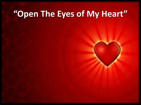 Open the Eyes of my Heart – malcolmsmusings.org