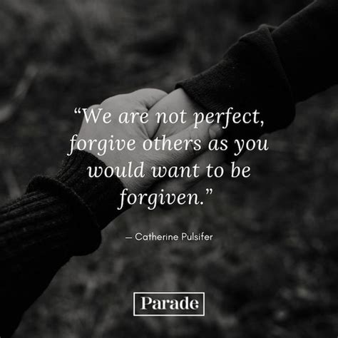 111 Forgiveness Quotes To Help You Move On - Parade