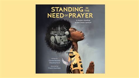 Standing in the Need of Prayer | Black History Month Read Aloud | Kids ...