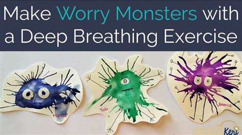 Worry Group Art Activity: Make Worry Monsters with Deep Breathing ...