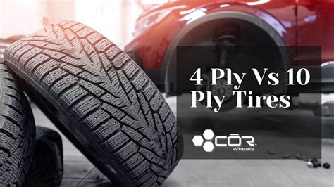 4 Ply Vs 10 Ply Tires, What's It means & Which One Is Better?