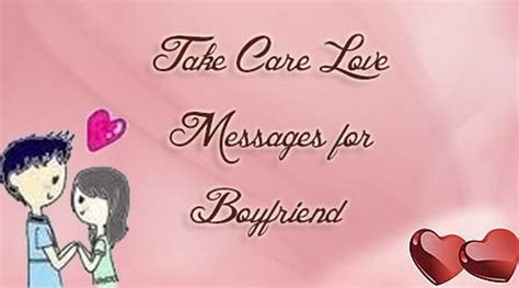 Take Care Love Messages for Boyfriend