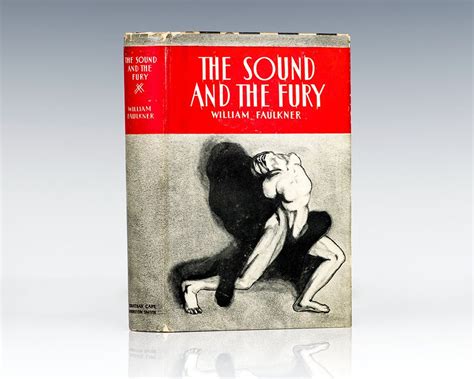 The Sound and the Fury William Faulkner First Edition