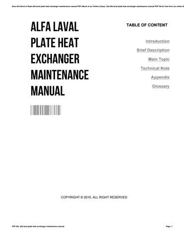 Alfa laval plate heat exchanger maintenance manual by WilliamCorry2760 - Issuu