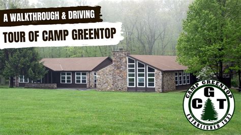 A Walkthrough & Driving Tour of CAMP GREENTOP - YouTube