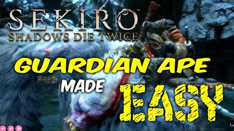 Sekiro: Guardian Ape Boss Fight Easily Kill Guide - YouTube