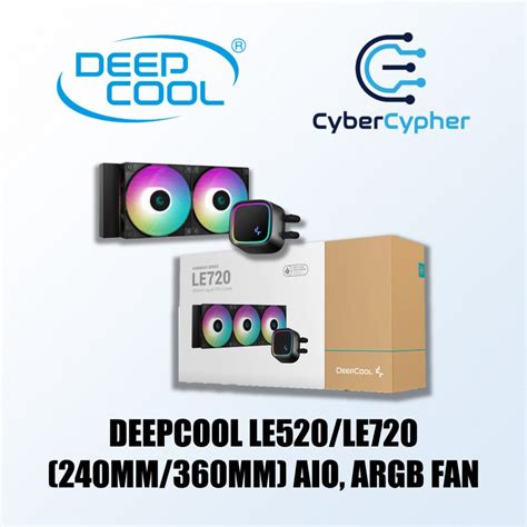 Deepcool LE520/LE720 (240mm/360mm) AIO, ARGB Fan, Computers & Tech ...