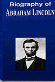 Biography of Abraham Lincoln, by James Russell Lowell: FREE Book Download