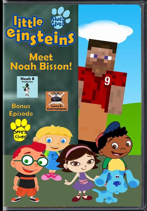 Little Einsteins Blue's Clues DVD Meet Noah Bisson! | Blues clues dvd ...