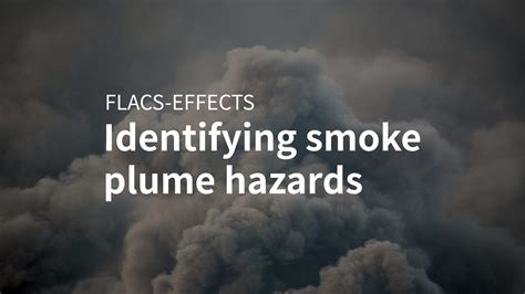 Identifying Smoke Plume Hazards - Gexcon blog