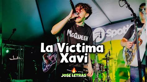 La Víctima | Xavi | Letra/Lyrics - YouTube