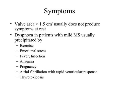 Mitral Valve Stenosis Symptoms